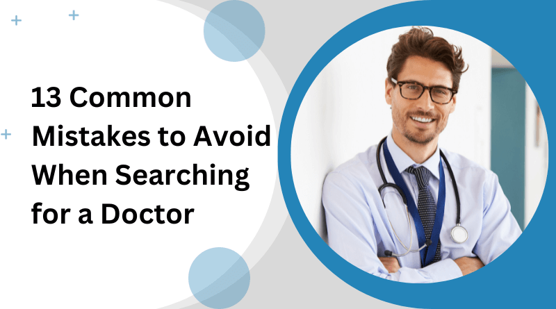 common pitfalls for searching doctor