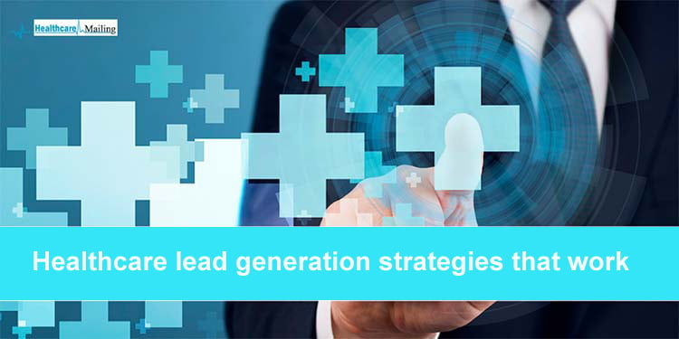 healthcare-lead-generation-strategies