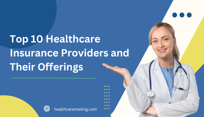 top healthcare insurance companies